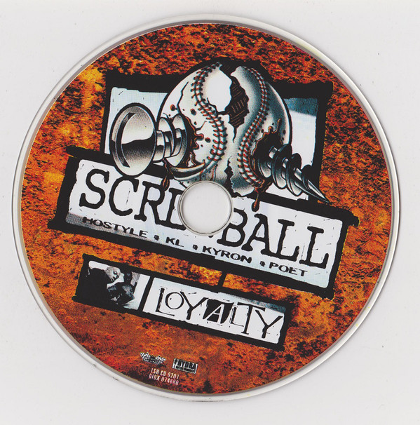 Loyalty by Screwball (CD 2001 Hydra Entertainment) in New York
